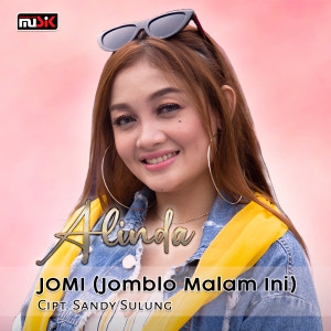 Dengarkan Jomi (Jomblo Malam Ini) lagu dari Alinda dengan lirik