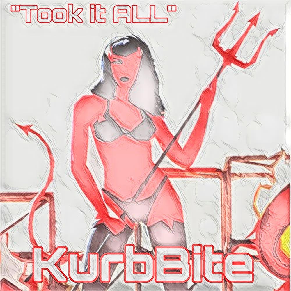 Took it ALL (feat. KurbBite & Frozt) (Remastered) (Explicit) (Remastered|Explicit)