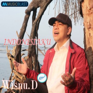 Dengarkan Indonesiaku lagu dari Wisnu dengan lirik