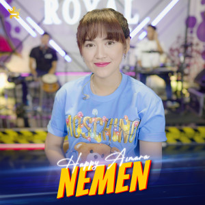 Listen to Nemen (Explicit) song with lyrics from Happy Asmara