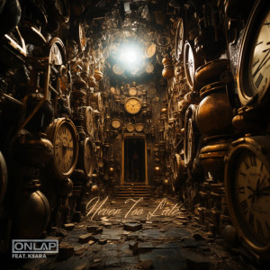 Album Never too Late oleh Onlap