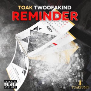 Album Reminder (Explicit) from TOAK TwoOfAKind