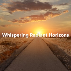 Album Whispering Radiant Horizons from Ambient