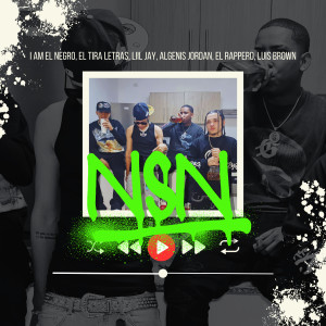 收聽I Am El Negro的NSN (Explicit)歌詞歌曲
