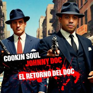 收聽Cookin Soul的El Retorno del Doc (Explicit)歌詞歌曲