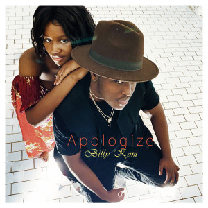 Listen to Apologize song with lyrics from Billy Kym