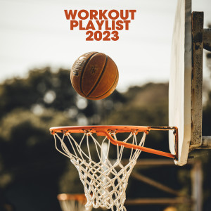 Various的專輯Workout Playlist 2023 (Explicit)