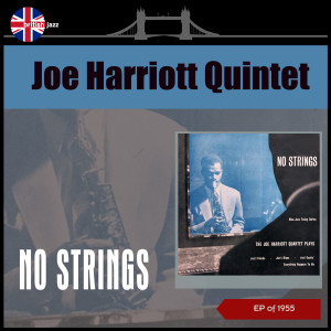 อัลบัม No Strings ศิลปิน Joe Harriott