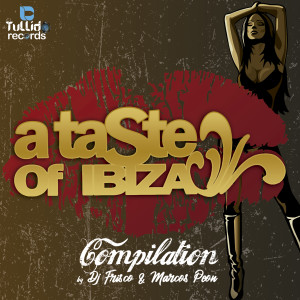 Album A Taste of Ibiza (Compiled by DJ Frisco & Marcos Peon) from Dj Frisco