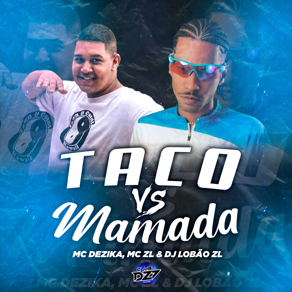 TACO VS MAMADA (Explicit)
