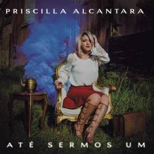 ดาวน์โหลดและฟังเพลง Espírito Santo พร้อมเนื้อเพลงจาก Priscilla Alcântara