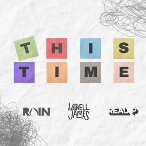 收聽Latrell James的This Time (Instrumental)歌詞歌曲