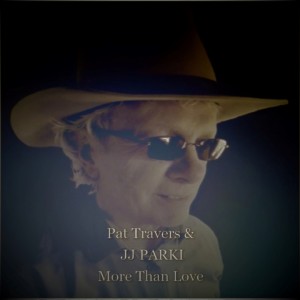Pat Travers的專輯More Than Love