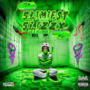 อัลบัม Slimiest Slizzy (Explicit) ศิลปิน Payroll