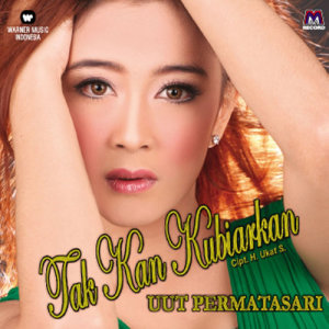 收聽Uut Permatasari的Takkan Kubiarkan (Versi Koplo) (Koplo)歌詞歌曲