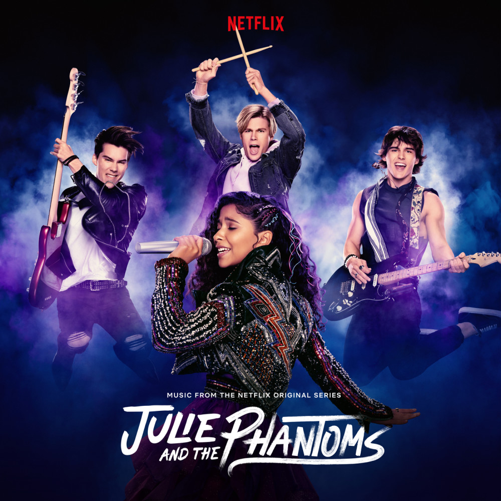 Julie and the Phantoms Season 1 (From the Netflix Original Series) อัลบั้มของ Julie and the