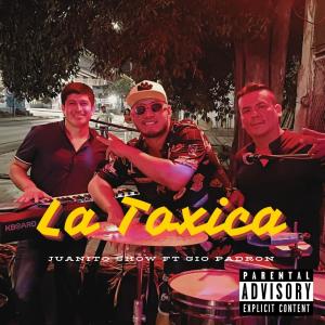 Juanito Show的專輯LA T0X1CA (feat. GIO PADRON)