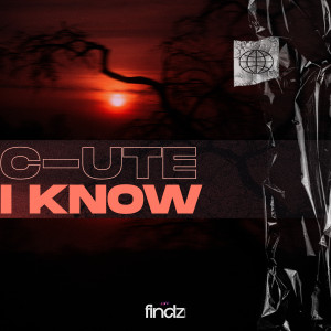 Listen to I Know song with lyrics from C-UTE