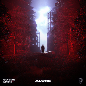 ดาวน์โหลดและฟังเพลง Alone พร้อมเนื้อเพลงจาก So Sus