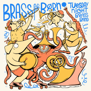 收聽Tuesday Night Brass Band的Solen Er så Rød Mor歌詞歌曲