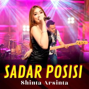 ดาวน์โหลดและฟังเพลง Sadar Posisi พร้อมเนื้อเพลงจาก Shinta Arsinta