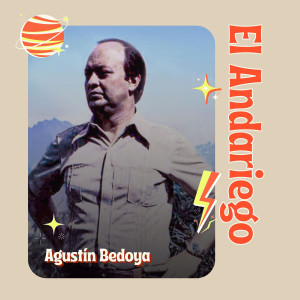อัลบัม El Andariego ศิลปิน Agustín Bedoya