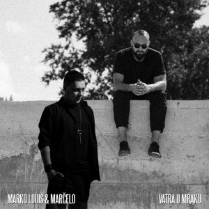 Dengarkan Vatra u mraku lagu dari Marko Louis dengan lirik