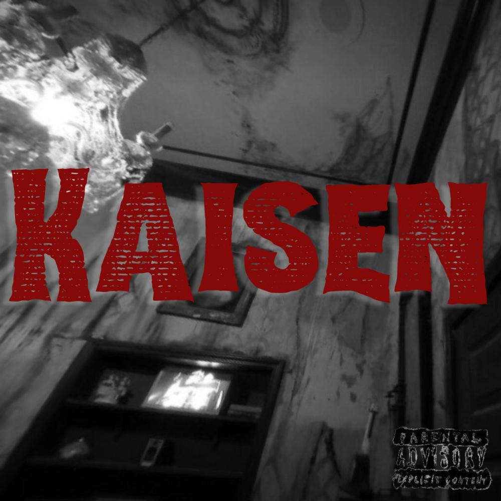 Kaisen (feat. Drip$tick) (Explicit)