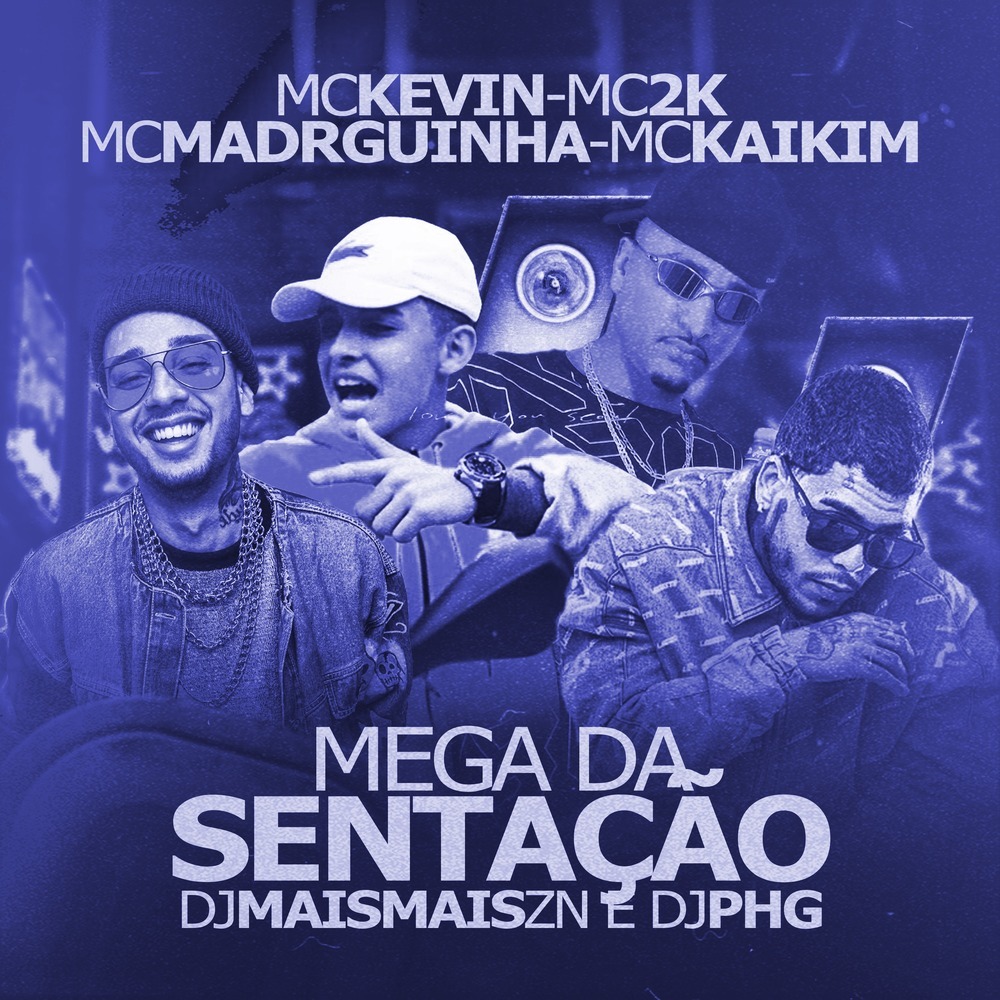 Mega da Sentação (Explicit)