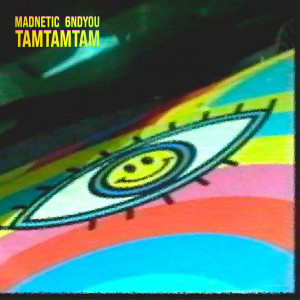 Album Tamtamtam from Madnetic