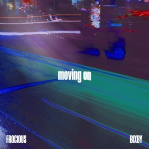 Album moving on oleh frocious