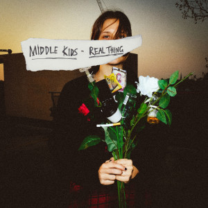 Album Real Thing from Middle Kids