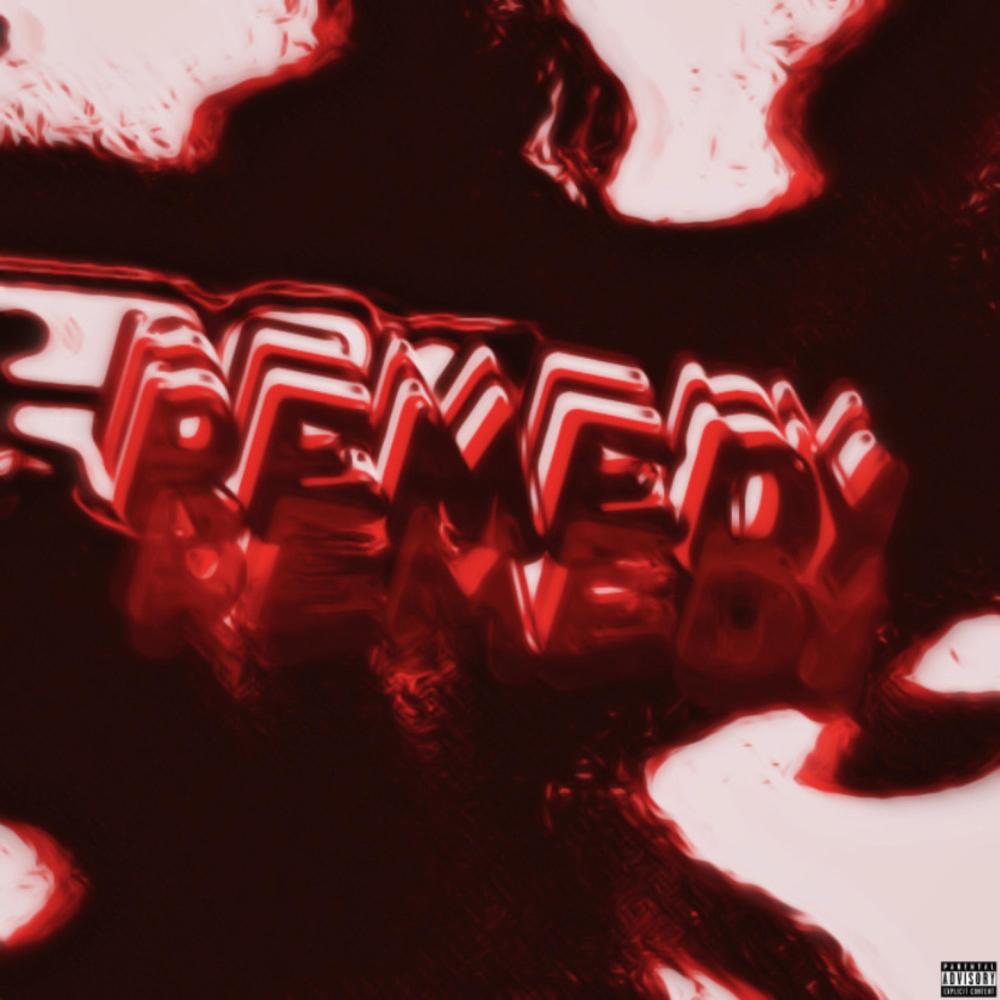 Remedy (Explicit)