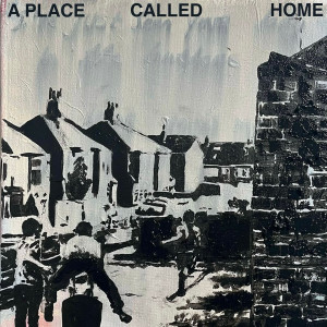 Album A Place Called Home from Deadset