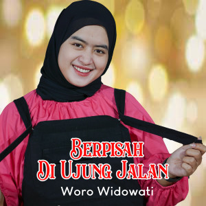 Album Berpisah Di Ujung Jalan oleh Woro Widowati