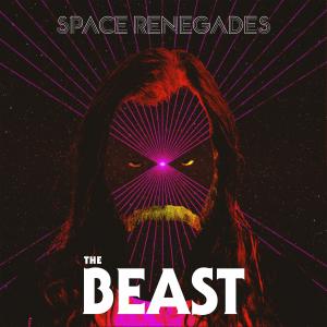ดาวน์โหลดและฟังเพลง The Beast พร้อมเนื้อเพลงจาก Space Renegades