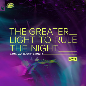 Album The Greater Light To Rule The Night from Armin Van Buuren