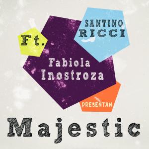 收聽Santino Ricci的Majestic (Extended)歌詞歌曲