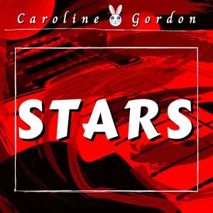 Caroline Gordon的專輯Stars (Cover)