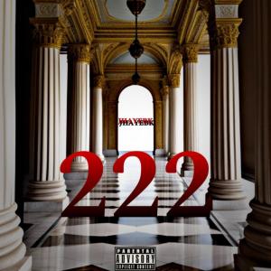 Dengarkan 222 (Explicit) lagu dari jhayebk dengan lirik