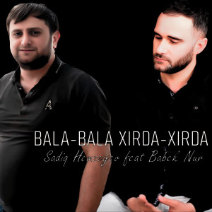 Album Bala / Bala Xırda / Xırda from 