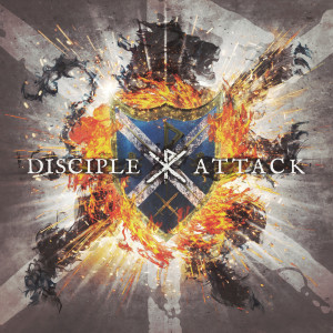 Album Attack from Disciple