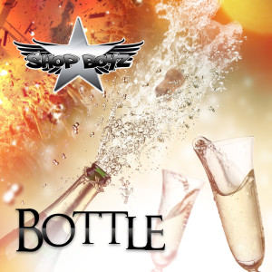 อัลบัม Bottle ศิลปิน Shop Boyz