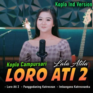 Listen to Imbangono Katresnanku song with lyrics from Lala Atila