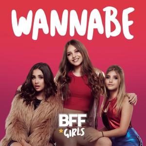 BFF Girls的專輯Wannabe