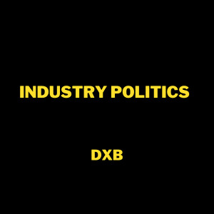 อัลบัม Industry Politics (Explicit) ศิลปิน DXB