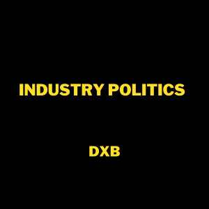Album Industry Politics (Explicit) from DXB
