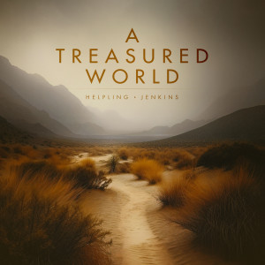 David Helpling的專輯A Treasured World