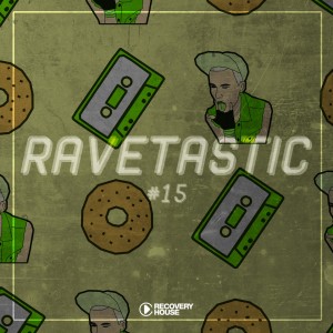 Various Artists的专辑Ravetastic #15