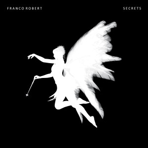 Listen to Secrets (Piano & Violin Version) song with lyrics from Franco Robert